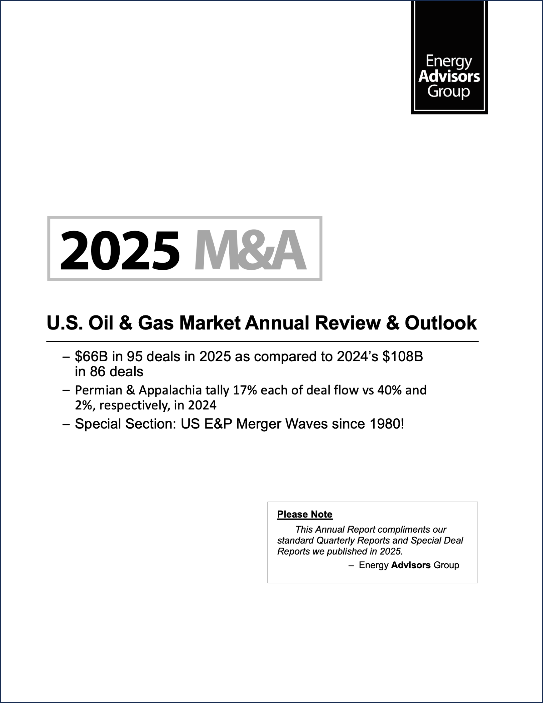 2025 M&A and A&D ANNUAL REVIEW - Energy Advisors Group 2025 M&A and A&D ANNUAL REVIEW